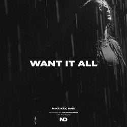 Want It All
