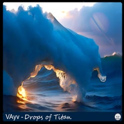Drops of Titan