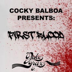 Cocky Balboa Present First Blood