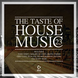 The Taste Of House Music, Vol. 23