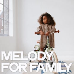 Melody for Family Llm28