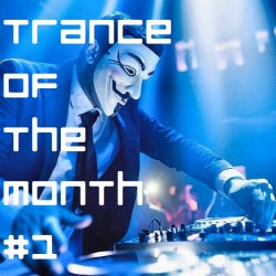 Amazing Trance Of The Month # 1 |