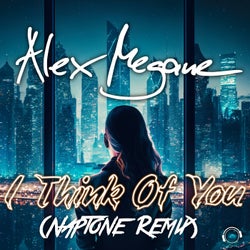 I Think Of You (Naptone Remix)