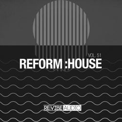 Reform:House, Vol. 51