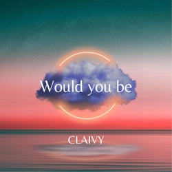 Would you be