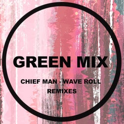 Wave Roll (Remixes)