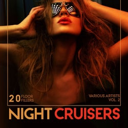 Night Cruisers (20 Floor Fillers), Vol. 2