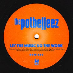 Let the Music Do the Work (Remixes)