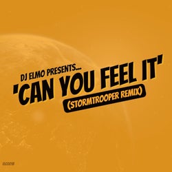 Can You Feel It (Stormtrooper Remix)