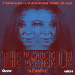 The Warrior (The Remixes, Vol. 1)