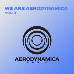 We Are Aerodynamica, Vol. 3