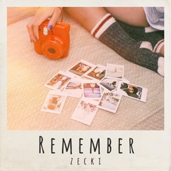 Remember (Extended)