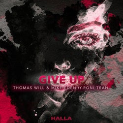Give Up (feat. Roni Tran) (Extended Mix)