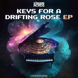 Keys for a Drifting Rose