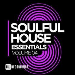 Soulful House Essentials, Vol. 4