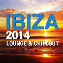 Ibiza 2014 Lounge & Chillout