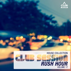 Club Session Rush Hour Volume 17