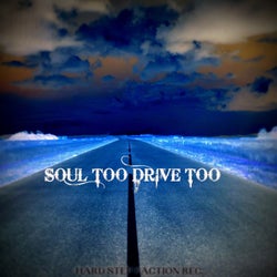 Soul Too Drive Too