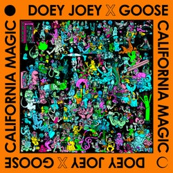 California Magic (Doey Joey Remix)