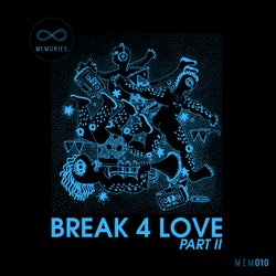 Break 4 Love, Pt. 2
