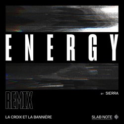Energy (SIERRA VEINS Remix)