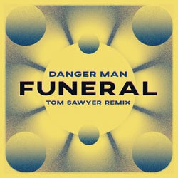 funeral (Tom Sawyer Remix)