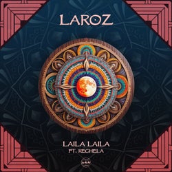Laila Laila (Laroz Remaster)