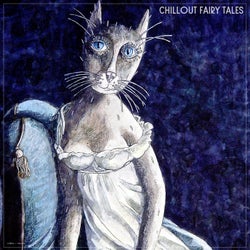 Chillout Fairy Tales