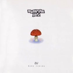 Mushroom Jazz Volume 1