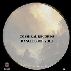 Cosmikal Records Dancefloor, Vol. 1