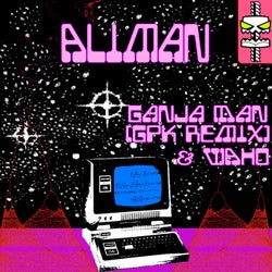 All Ganja Man (GPK remix)