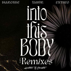 Into This Body (The Remixes)