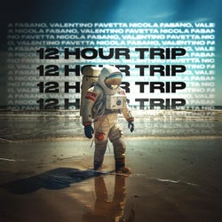 12 Hour Trip