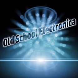 Old School Electronica