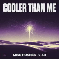 Cooler Than Me (4B Remix)