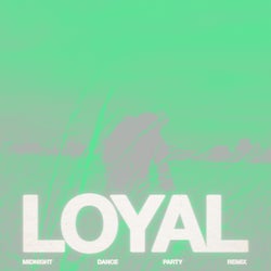 LOYAL - Extended