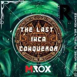 The Last Inca Conqueror