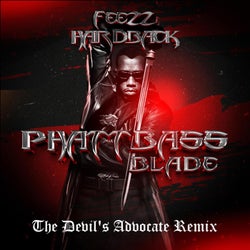 Phatt Bass (Blade) [The Devil's Advocate Remix]