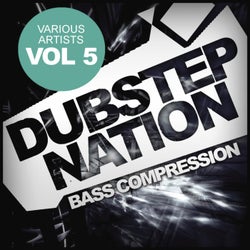 Dubstep Nation, Vol.5: Bass Compression