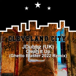 Clean It Up (Ghetto Blasta '22)