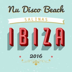 Nu Disco Beach Salinas: Ibiza 2016