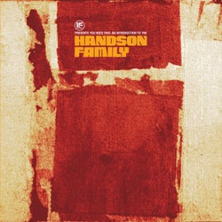 If Music presents: You Need This! An Introduction to The Handson Family