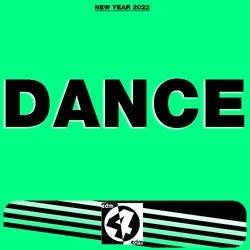 = D A N C E = New Year 2022 Top Anthems