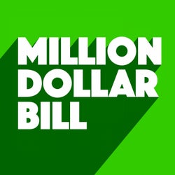 Million Dollar Bill