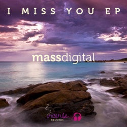 I Miss You EP