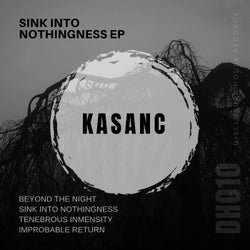 Sink into Nothingness