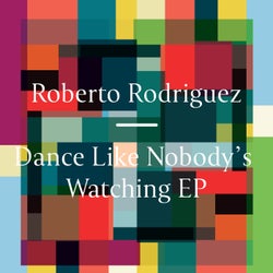 Dance Like Nobody's Watching EP