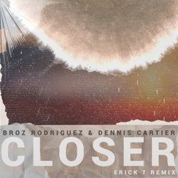 Closer (Erick T Extended Remix)