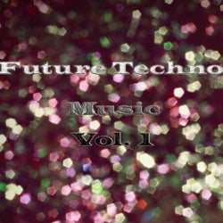 Future Techno Music, Vol. 1
