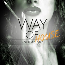 Way Of House, Vol. 1 (Enjoy House Music)